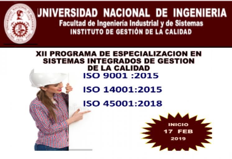 XII PROGRAMA DE ESPECIALIZACIÓN EN SISTEMAS INTEGRADOS DE GESTIÓN DE LA CALIDAD ISO 90001:2018, ISO 14001:2015, ISO 45001:2018