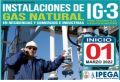 PROGRAMA DE CAPACITACIÓN IPEGA: INSTALACIONES DE GAS NATURAL EN RESIDENCIAS, COMERCIOS E INDUSTRIAS PARA ACCEDER A LA CERTIFICACIÓN IG-3