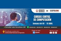 CEPS - UNI, / Cursos cortos de computación - semana del 05 - 15 ABRIL