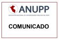 COMUNICADO DE LA ASOCIACIÓN DE UNIVERSIDADES PÚBLICAS DEL PERÚ - ANUPP