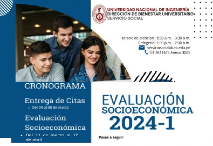 Comunicado de la Dirección de Bienestar Universitario - UNI - Servicio Social: Evaluaciones Socio Económica de Ingresantes 2024-1