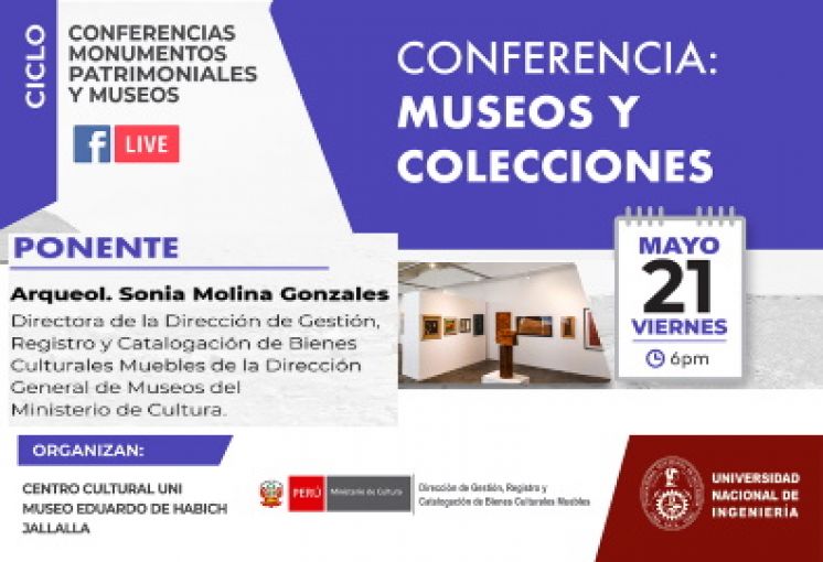 II Ciclo de Conferencias: &quot;Monumentos patrimoniales y museos&quot;: “Conferencia: Museos y Colecciones”
