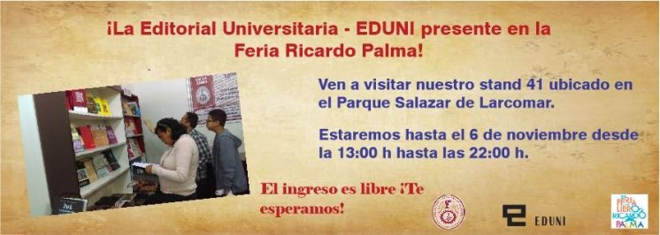 ¡LA EDITORIAL UNIVERSITARIA - EDUNI presente en la Feria Ricardo Palma!