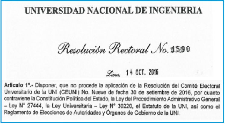 RESOLUCIÓN RECTORAL N° 1590: NO PROCEDE LA RESOLUCIÓN DEL COMITÉ ELECTORAL UNIVERSITARIO (CEUNI) N° 9  DEL 30 DE SETIEMBRE DEL 2016
