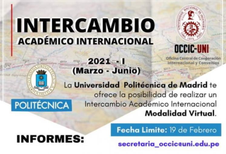 CONVOCATORIA DE LA UNIVERSIDAD POLITÉCNICA DE MADRID: INTERCAMBIO ACADÉMICO INTERNACIONAL 2021-1 [MODALIDAD VIRTUAL]