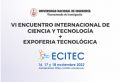 VI ENCUENTRO INTERNACIONAL DE CIENCIA Y TECNOLOGÍA +  EXPOFERIA DE INNOVACIÓN TECNOLÓGICA [16,17 y 18 de Noviembre del 2022]