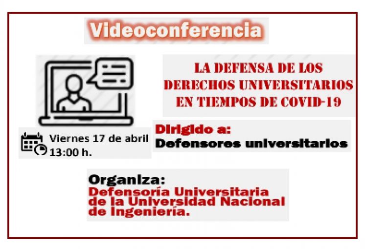 Videoconferencia: La Defensa de los Derechos Universitarios en tiempos del COVID-19