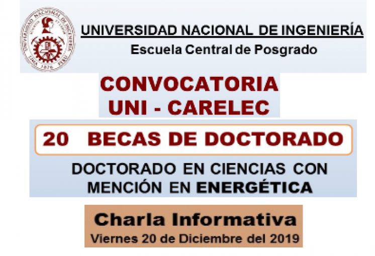 CHARLA INFORMATIVA: CONVOCATORIA UNI - CARELEC - 20 BECAS DE DOCTORADO