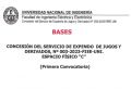 CONCESIÓN DEL SERVICIO DE EXPENDIO DE JUGOS Y DERIVADOS N° 003-2023-FIEE-UNI.ESPACIO FÍSICO &quot;C&quot; (PRIMERA CONVOCATORIA)