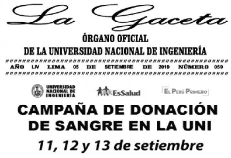 LA GACETA N°059: CAMPAÑA DE DONACIÓN DE SANGRE EN LA UNI: 11,12 Y 13 de Setiembre