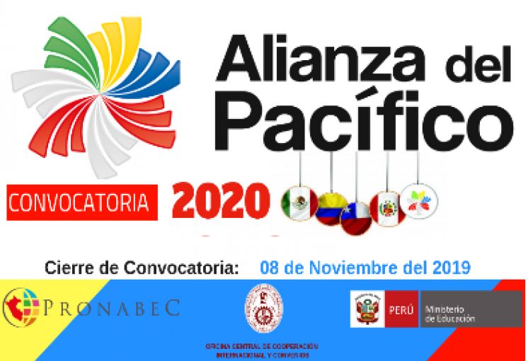 ALIANZA DEL PACÍFICO: CONVOCATORIA 2020 - CIERRE DE CONVOCATORIA 08 DE NOVIEMBRE DEL 2019