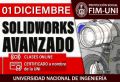 CURSO: SOLIDWORKS NIVEL AVANZADO  - INICIO DE CLASES: JUEVES 1 DE DICIEMBRE