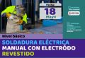 CURSO: SOLDADURA ELÉCTRICA NIVEL BÁSICO INICIO DE CLASES: 18 DE MAYO DEL 2022