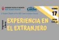CONFERENCIA: EXPERIENCIA DE ESTUDIOS Y TRABAJO EN EL EXTRANJERO