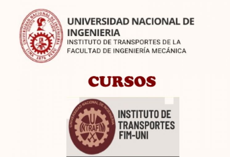 CURSOS Y CURSOS TALLERES A DICTARSE EN EL INSTITUTO DE TRANSPORTES DE LA FIM
