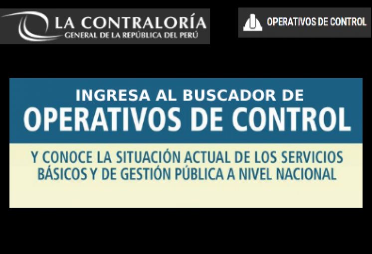 CONTRALORÍA GENERAL DE LA REPÚBLICA: CONOCE EL BUSCADOR DE INFORMES DE OPERATIVOS DE CONTROL