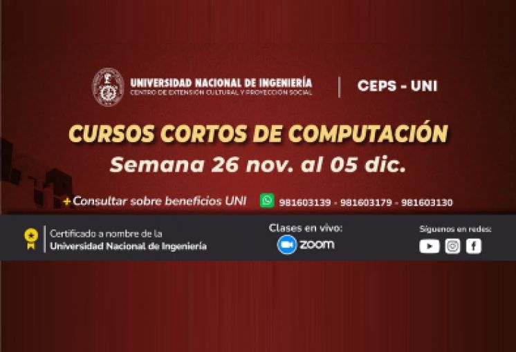 (CEPS - UNI) / Cursos cortos de computación - semana 26 nov. al 05 dic.