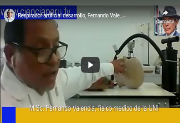 Respirador artificial en desarrollo, Fernando Valencia, Magíster en Física Médica de la UNI (Ciencias)