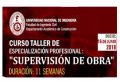 CURSO TALLER DE ESPECIALIZACIÓN PROFESIONAL: &quot;SUPERVISIÓN DE OBRA&quot;