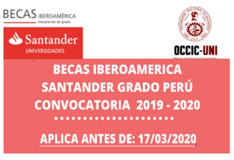 Becas Iberoamerica Santander Grado Perú - Convocatoria 2019-2020