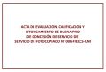 ACTA DE EVALUACIÓN, CALIFICACIÓN Y OTORGAMIENTO DE BUENA PRO DE CONCESIÓN DE SERVICIO DE SERVICIO DE FOTOCOPIADO N° 006-FIEECS-UNI